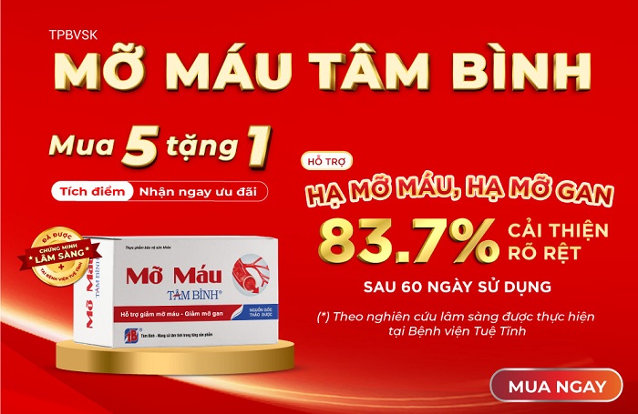 Mỡ máu Tâm Bình ưu đãi mua 5 tặng 1