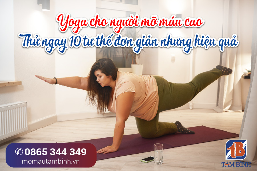 Bài tập gập người và thẳng gối trong yoga có thể giúp giảm cholesterol và mỡ thừa ở vùng nào?
