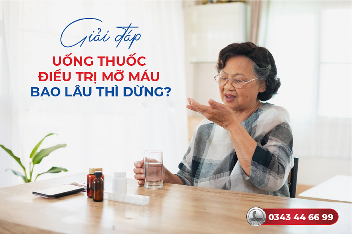 uống thuốc điều trị mỡ máu bao lâu thì dừng